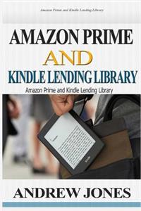 Amazon Prime and Kindle Lending Library