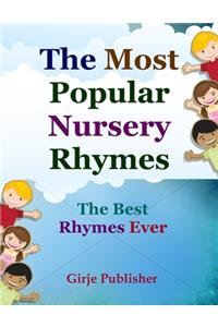 The Most Popular Nursery Rhymes - Girje Publisher