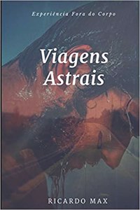 Viagens Astrais