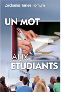 Un Mot Aux Étudiants