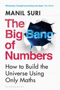 The Big Bang of Numbers