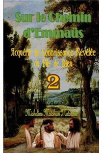Sur le Chemin d?Emmaüs