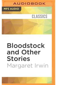 Bloodstock and Other Stories