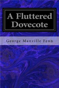 Fluttered Dovecote