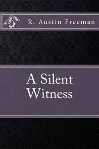 A Silent Witness