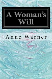 A Woman's Will