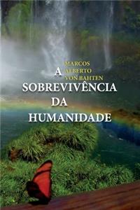 A Sobrevivencia Da Humanidade