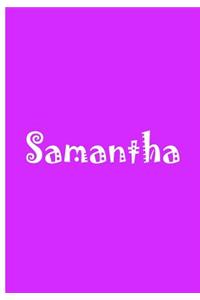Samantha - Personalized Journal / Notebook / Blank Lined Pages / Soft Matte