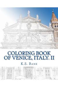 Coloring Book of Venice, Italy. II