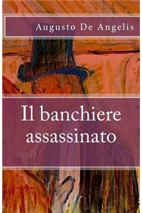 Il Banchiere Assassinato