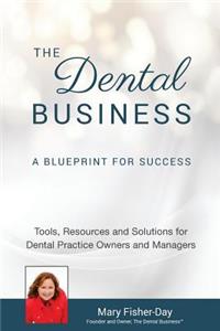 The Dental Business