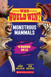 Who Would Win?: Monstrous Mammals