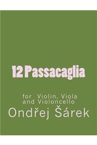 12 Passacaglia for Violin, Viola and Violoncello