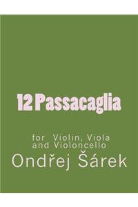 12 Passacaglia for Violin, Viola and Violoncello