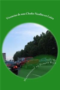 Vivencias de Una Chofer Neofita En Loiza