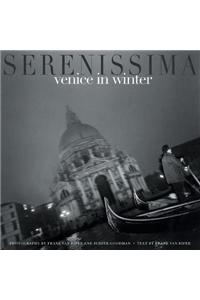 Serenissima: Venice in Winter
