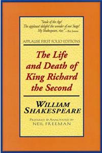 Life and Death of King Richard the Second