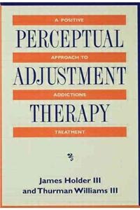 Perceptual Adjustment Therapy