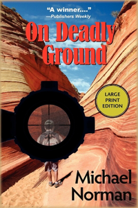 On Deadly Ground