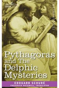 Pythagoras and the Delphic Mysteries