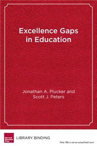 Excellence Gaps in Education