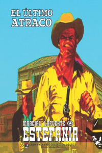 El último atraco (Colección Oeste)