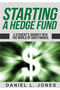 Starting a Hedge Fund