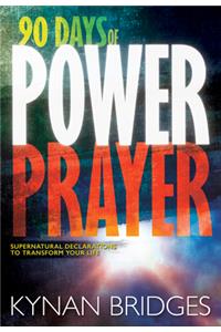 90 Days of Power Prayer