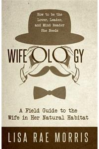 Wifeology