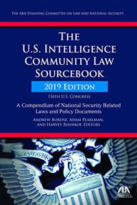 The U.S. Intelligence Community Law Sourcebook