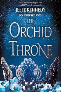 Orchid Throne Lib/E