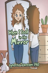 When I Look in the Mirror