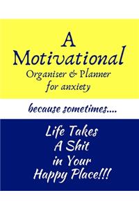 A Motivational Organiser & Planner for Anxiety