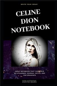 Celine Dion Notebook