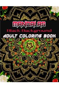 Black Background Mandalas Adult Coloring Book