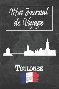Mon Journal de Voyage Toulouse