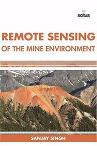 Remote Sensing of the Mine Environment