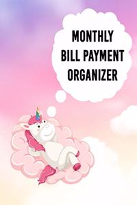 Monthly Bill Payment Organizer: Money Debt Tracker, Bill Payment Organizer, Bill Payment Checklist, Bill payment tracker. Planning Budgeting Record. Simple Home Budget Spreadsheet 