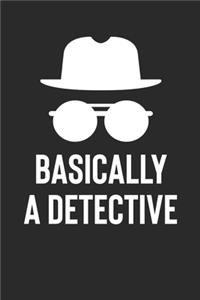 Basically A Detective