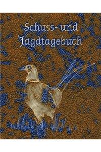 Schuss- und Jagdtagebuch
