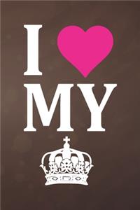I Love My King
