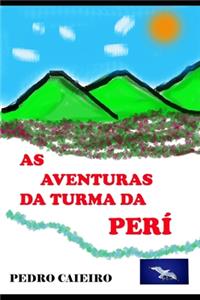 As Aventuras Da Turma Da Peri.