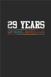 29 Years Of Being Awesome