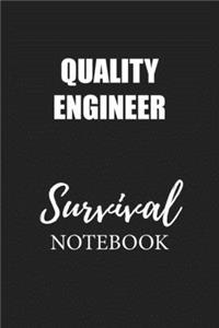 Quality Engineer Survival Notebook