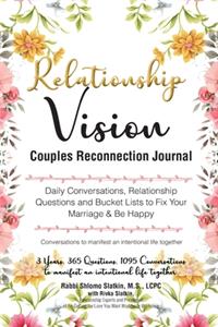 Relationship Vision Couples Reconnection Journal