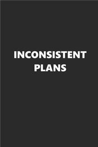 2020 Weekly Planner Funny Humorous Inconsistent Plans 134 Pages