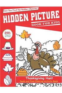 Hidden Picture Book for Kids, Thanksgiving Hunt Seek And Find Coloring Activity Book