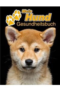 Mein Hund Gesundheitsbuch