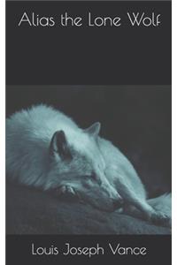 Alias the Lone Wolf