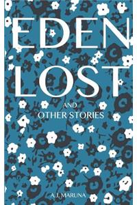 Eden Lost and Other Stories